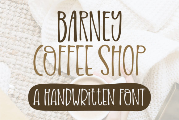 Barney Coffee Shop: A Handwritten Font That Feels Like Home