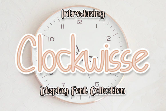 Boost Your Brand with the Clockwisse Font