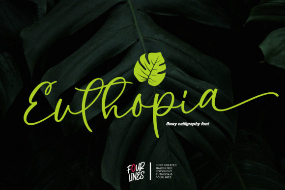 Euthopia: A Flowing Font for Modern Campaigns